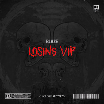 Blaze Blex - Losing (Vip) (Remasterizado) (Explicit)