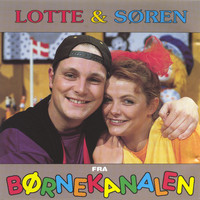 Lotte & Søren / Lotte & Søren - Børnekanalen