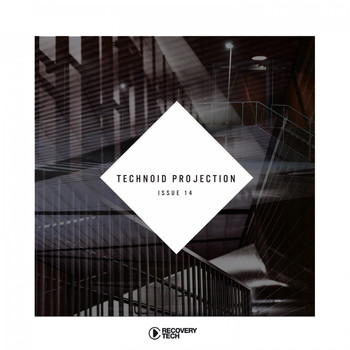 Various Artists - Technoid Projection Issue 14