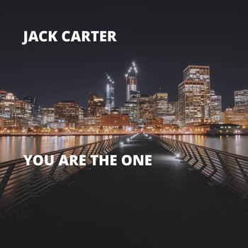 Jack Carter - You Are the One