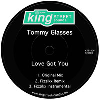 Tommy Glasses - Love Got You