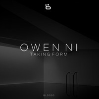 Owen Ni - Taking Form EP