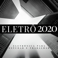 Revolução Eletrônica - Eletrô 2020: Eletrônica para Estudar e Trabalhar com Energia 2020