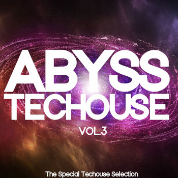 Various Artists - Abyss Techouse, Vol. 3