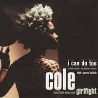 Cole - I Can Do Too (Single Version + The Neptunes Remixes [Explicit])