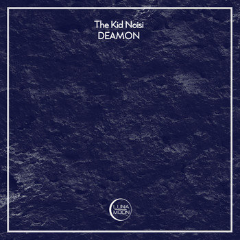 The Kid Noisi - Deamon