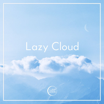 Various Artists - Lazy Cloud