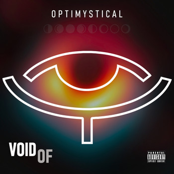 Optimystical - Void Of (Explicit)