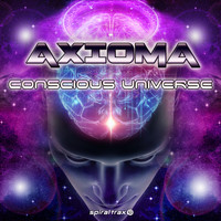 Axioma - Conscious Universe