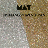 May - Dreiklangs-Dimensionen