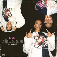 Layla - Choppa (Explicit)