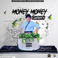 Lafenty - Money Money
