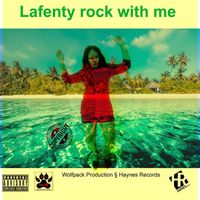 Lafenty - Rock With Me