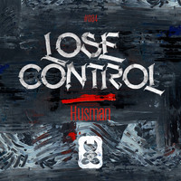 Husman - Lose Control