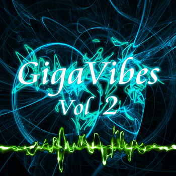 Various Artists - GigaVibes, Vol. 2