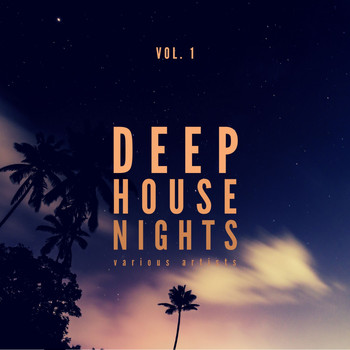 Various Artists - Deep-House Nights, Vol. 1