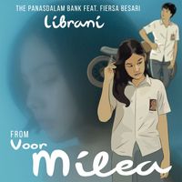 The Panasdalam Bank - Librani (feat. Fiersa Besari) [From "Voor Milea"]
