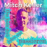 Mitch Keller - Das kann doch jedem mal passieren