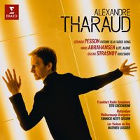 Alexandre Tharaud - Pesson, Abrahamsen & Strasnoy: Piano Concertos