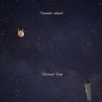 Thunder Wheel - Distant Star