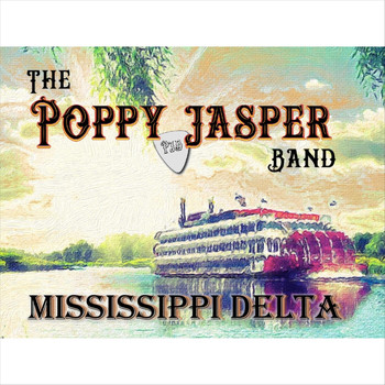 The Poppy Jasper Band - Mississippi Delta