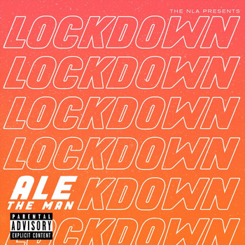 Ale the Man - Lockdown (Explicit)