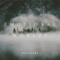 Melodrama - Emotional Worlds