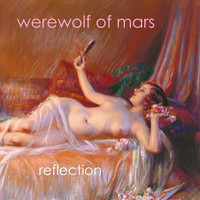 Werewolf of Mars - Reflection