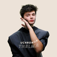 Thelma - Uchronia