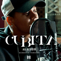 Cubita - Au revoir (Acoustic Version)