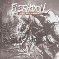 Fleshdoll - Blood Red District