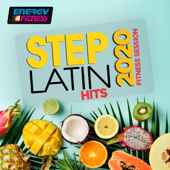 Various Artists - Step Latin Hits 2020 Fitness Session (15 Tracks Non-Stop Mixed Compilation for Fitness & Workout - 132 Bpm / 32 Count)