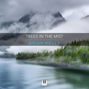 Brian Kelly - Trees in the Mist