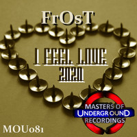 Frost - I Feel Love 2020