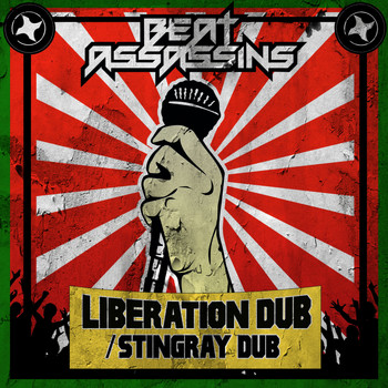 Beat Assassins - Liberation Dub