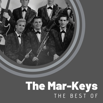 The Mar-Keys - The Best of The Mar-Keys