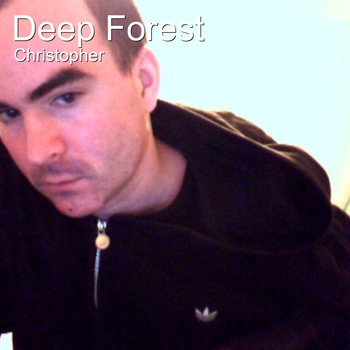 Christopher - Deep Forest