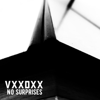 VXXDXX / - No Surprises