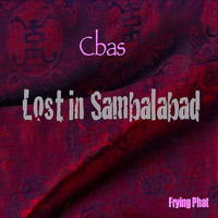Cbas - Lost in Sambalabad EP (Lost in Sambalabad)