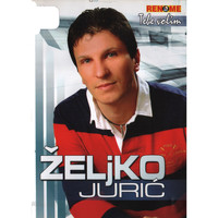 Zeljko Juric - Tebe Volim (Serbian Music)