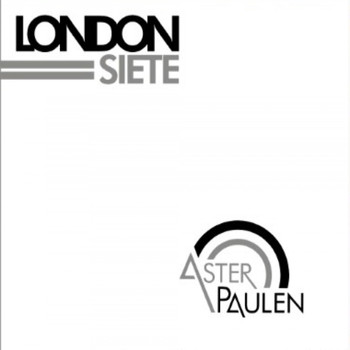 Aster Paulen / - London Siete