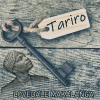 Lovedale Makalanga / - Tariro