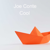 Joe Conte / - Cool