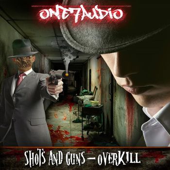 Shots & Guns - Overkill