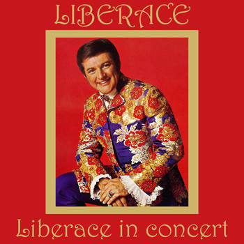 Liberace - Liberace In Concert