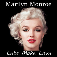 Marilyn Monroe - Let's Make Love