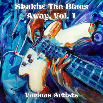 Various Artists - Shakin' The Blues Away, Vol. 1