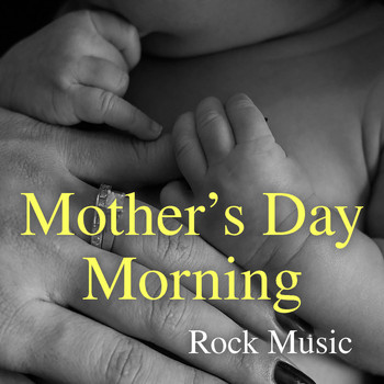 Various Artists - Mother's Day Morning Rock Music