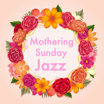 Various Artist - Mothering Sunday Jazz