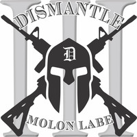 Dismantle - Molon Labe